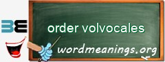 WordMeaning blackboard for order volvocales